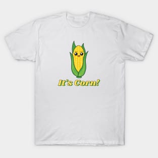 It's Corn! (Kawaii Style) T-Shirt